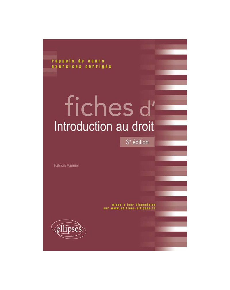 Fiches d'Introduction au droit - 3e édition