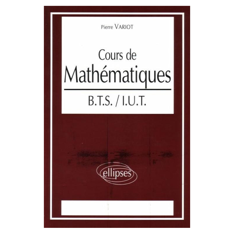 Cours de Mathématiques BTS-IUT