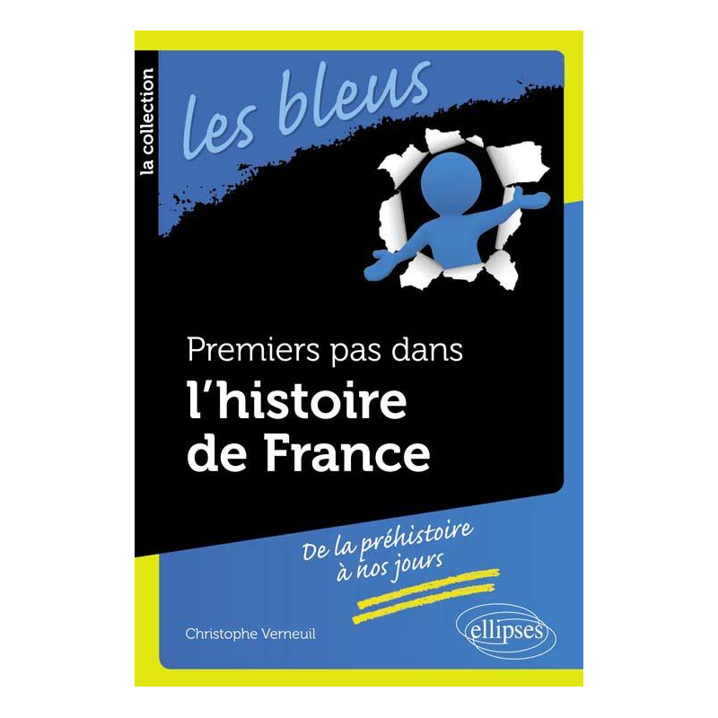 Premiers pas dans l'histoire de France