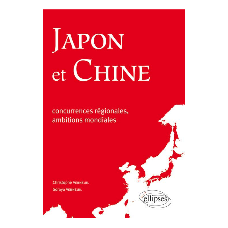 Japon et Chine : concurrences régionales, ambitions mondiales