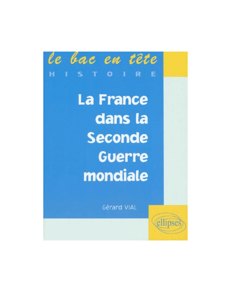 La France dans la Seconde Guerre mondiale