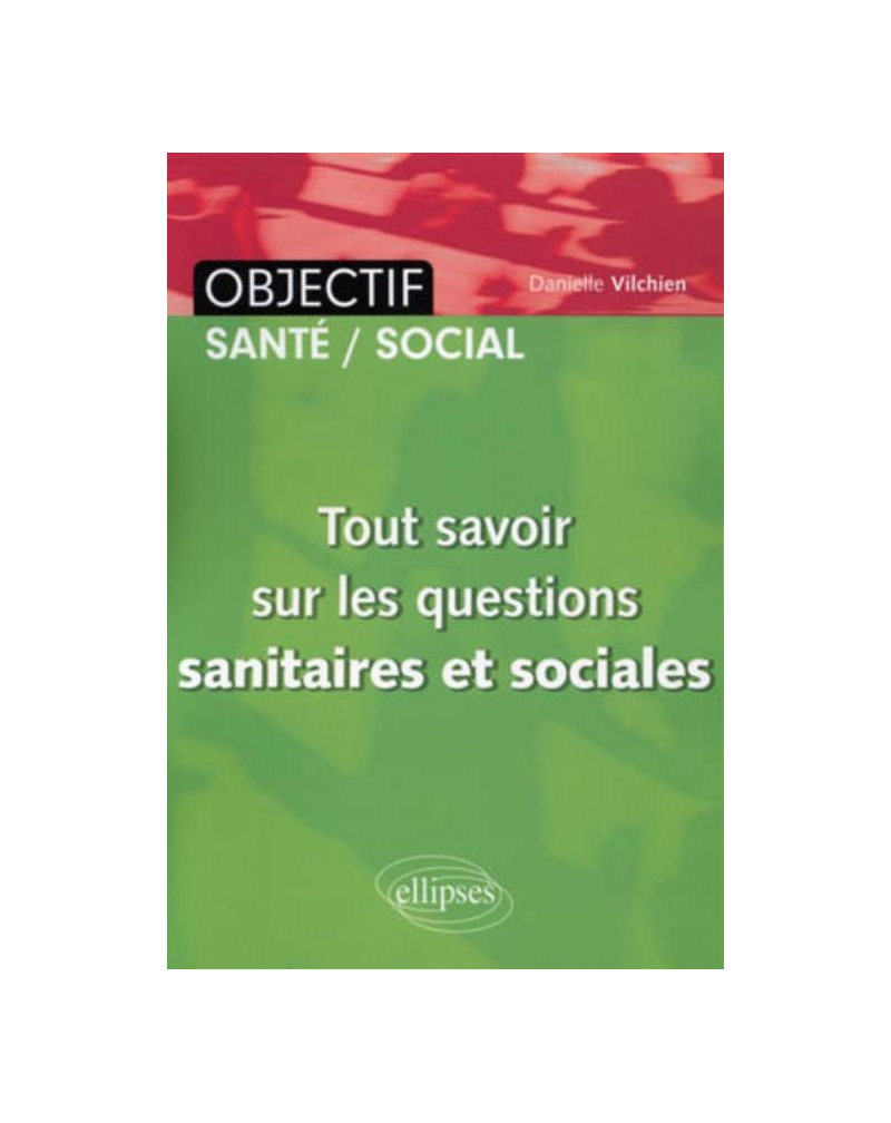 Tout savoir sur les questions sanitaires et sociales (IFSI)