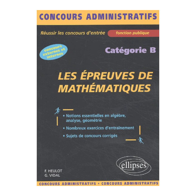 Les épreuves de mathématiques - catégorie B