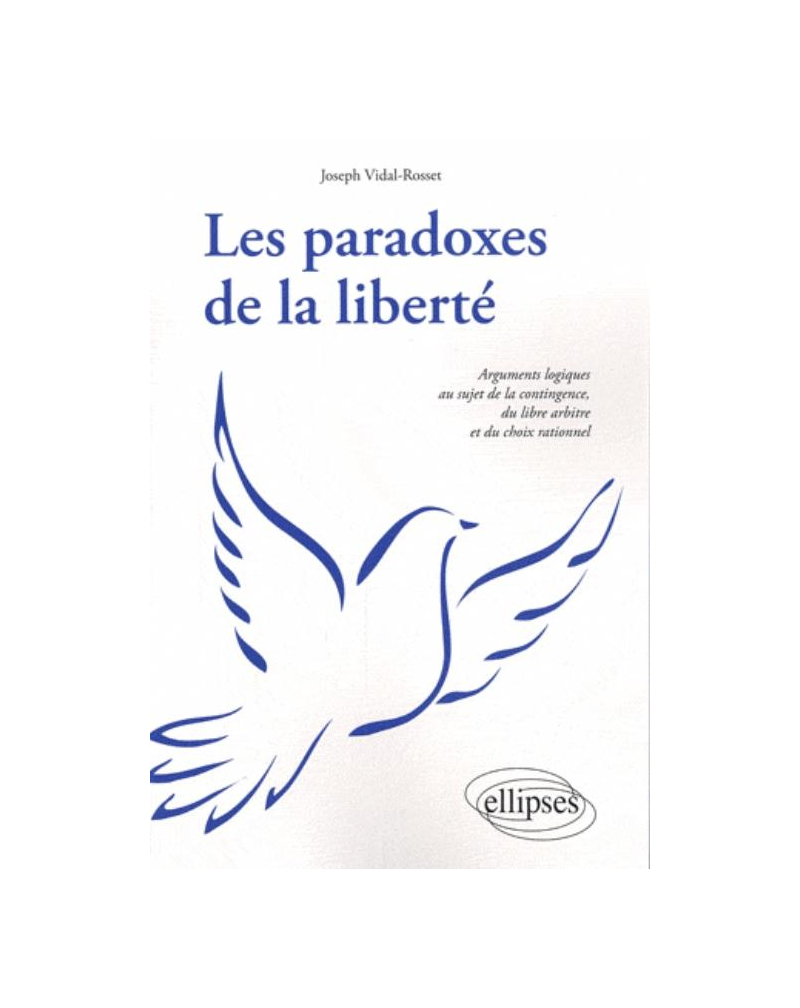 Les paradoxes de la liberté