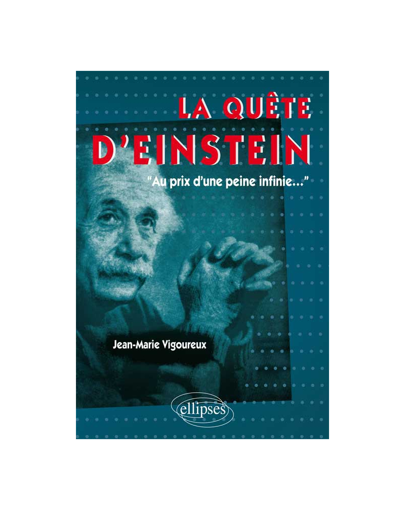 La quête d’Einstein