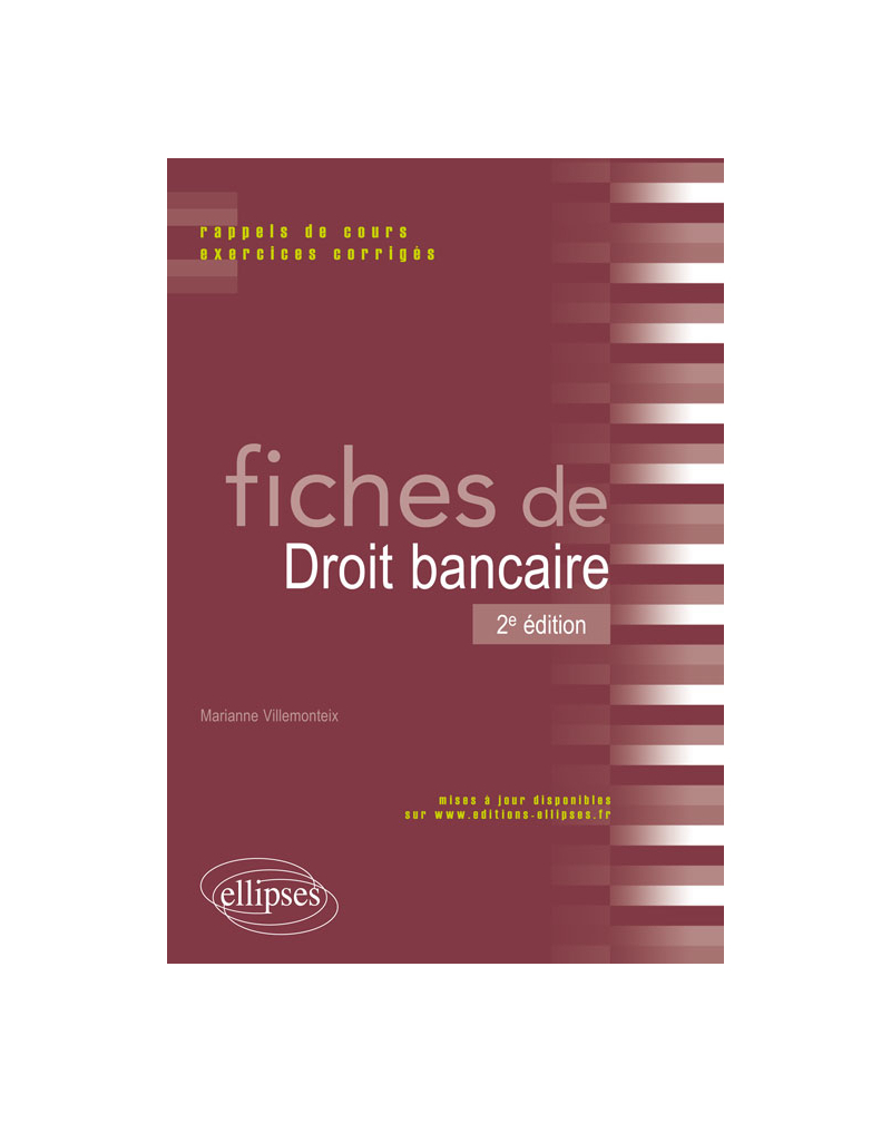Fiches de droit bancaire - 2e édition