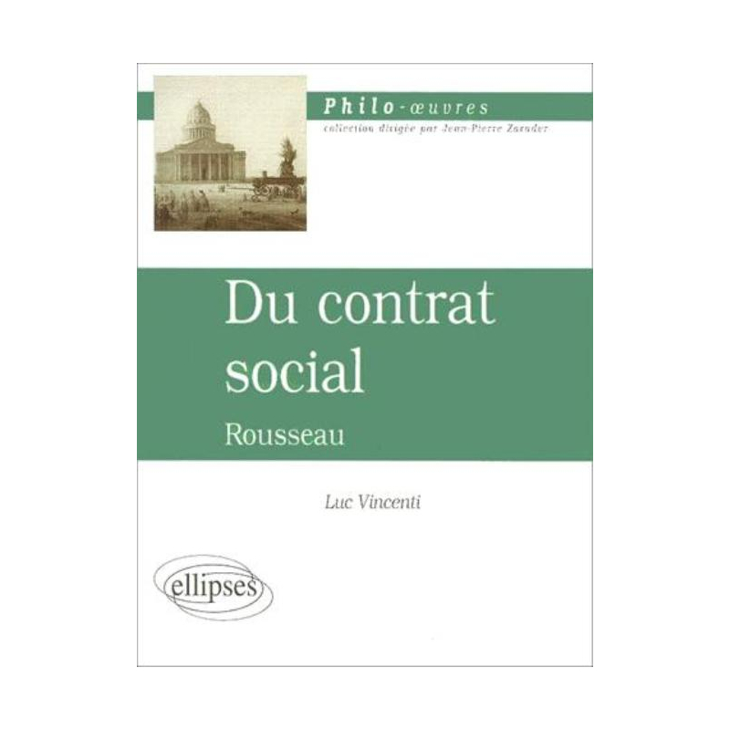 Rousseau, Du contrat social