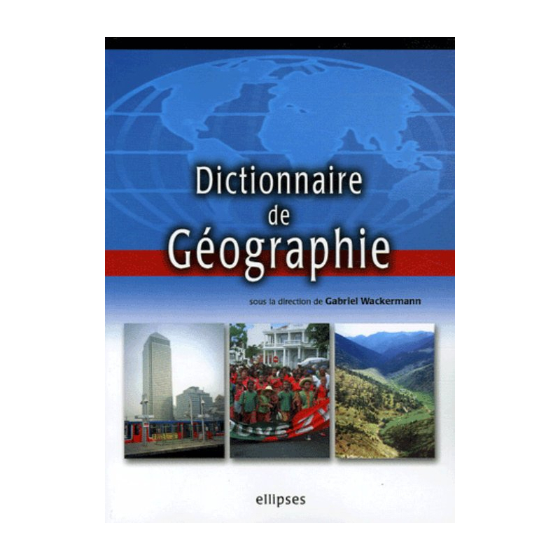 Dictionnaire de Géographie