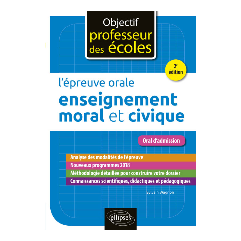 L'épreuve orale d'enseignement moral et civique - 2e édition