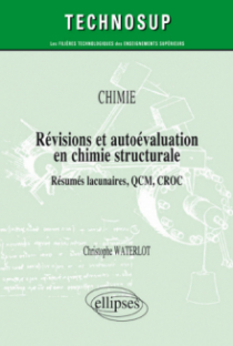 Révisions et autoévaluation en chimie structurale