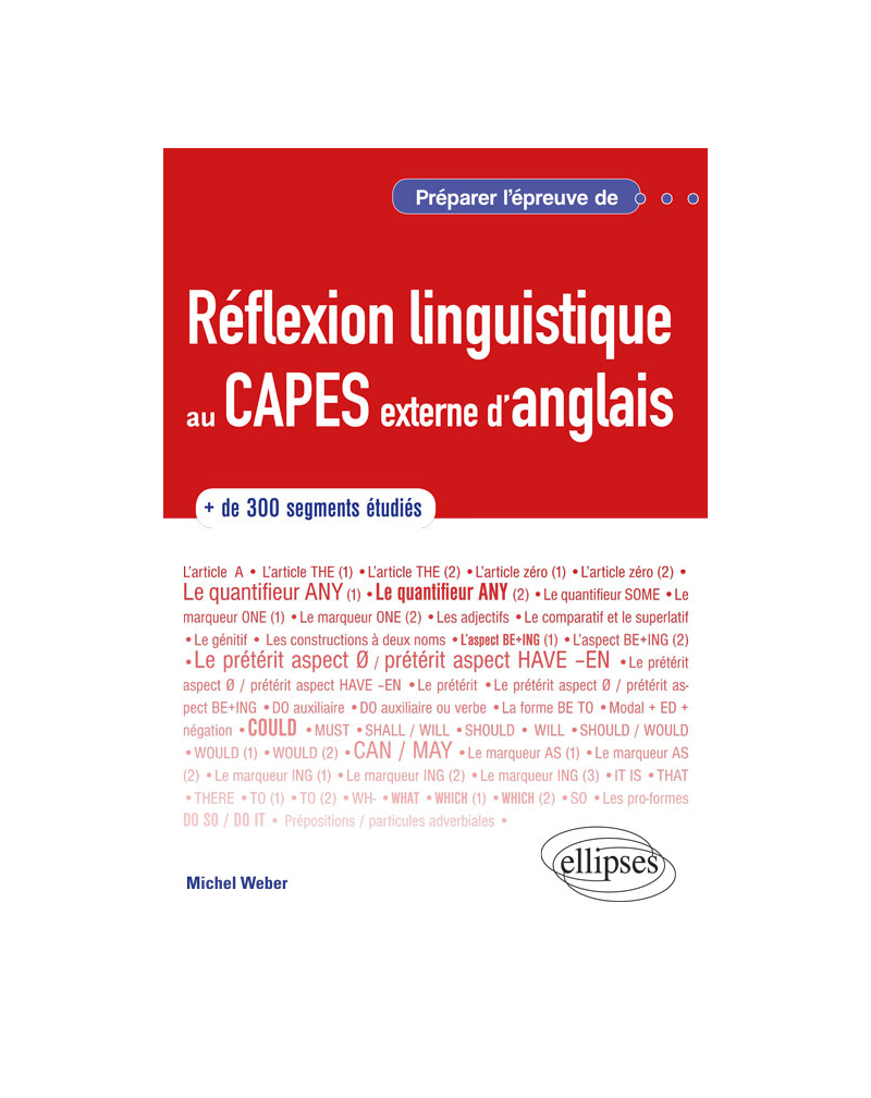 Anglais. Préparer l'épreuve de réflexion linguistique au CAPES externe d'anglais