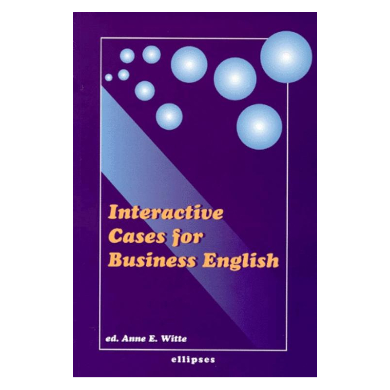 Interactive Cases for Business English
