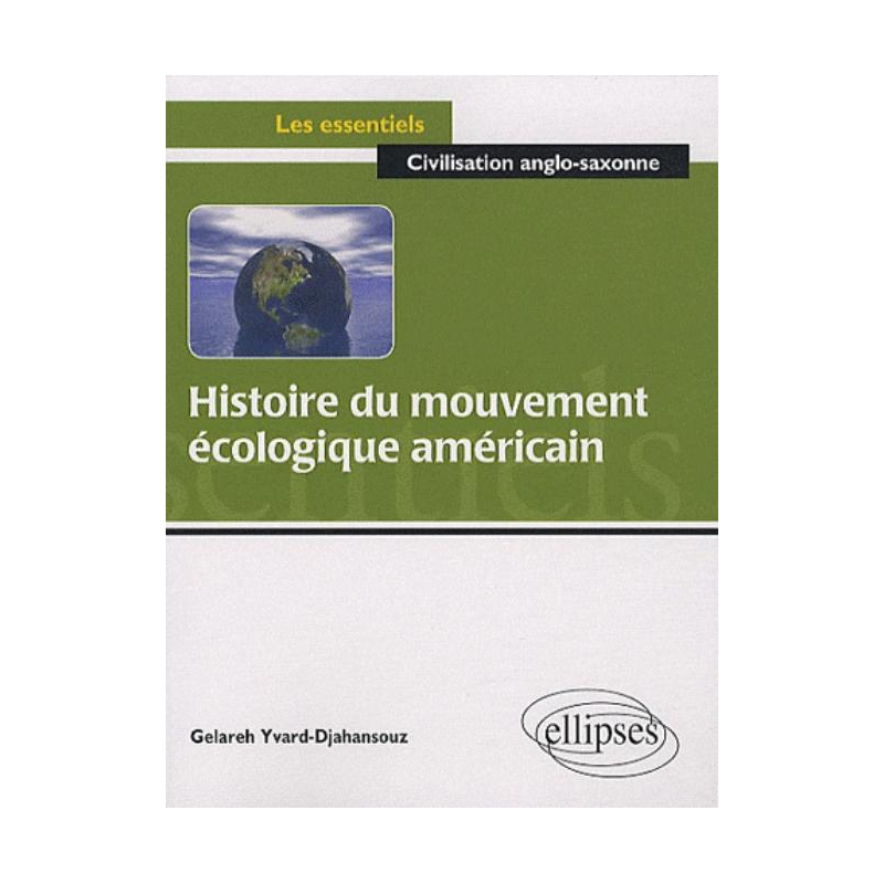 Histoire du mouvement écologique américain