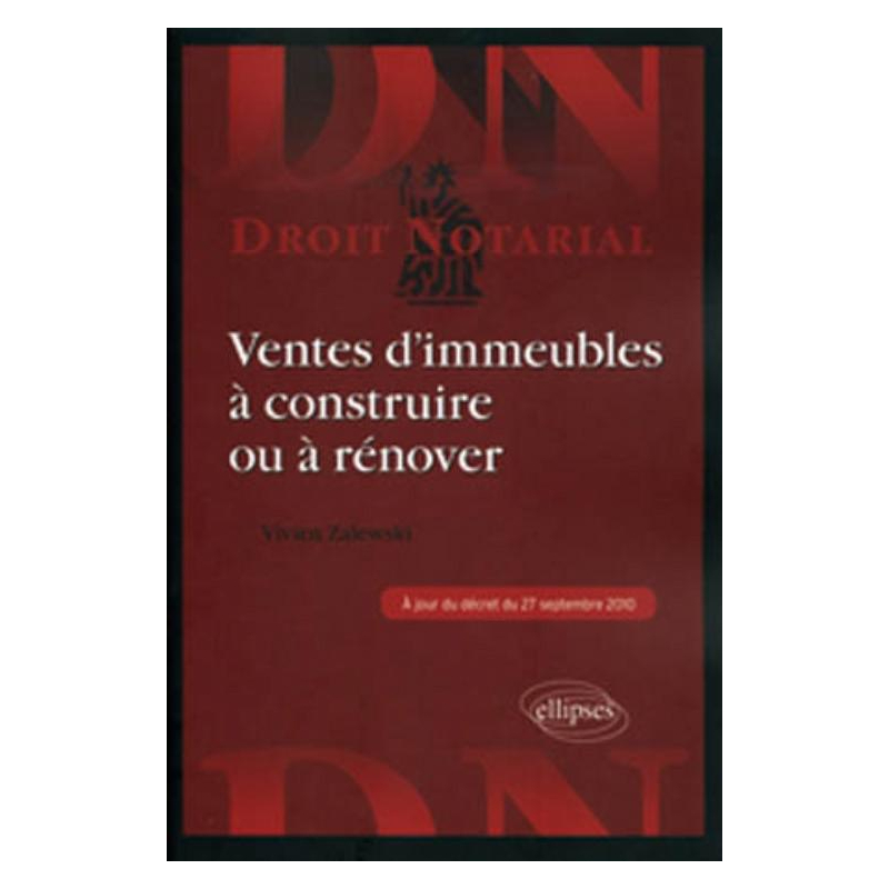 Ventes d'immeubles à construire ou à rénover
