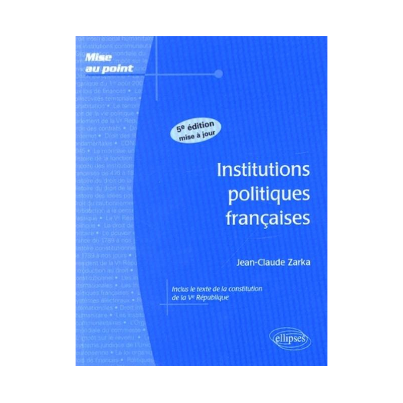 Institutions politiques françaises. 5e édition