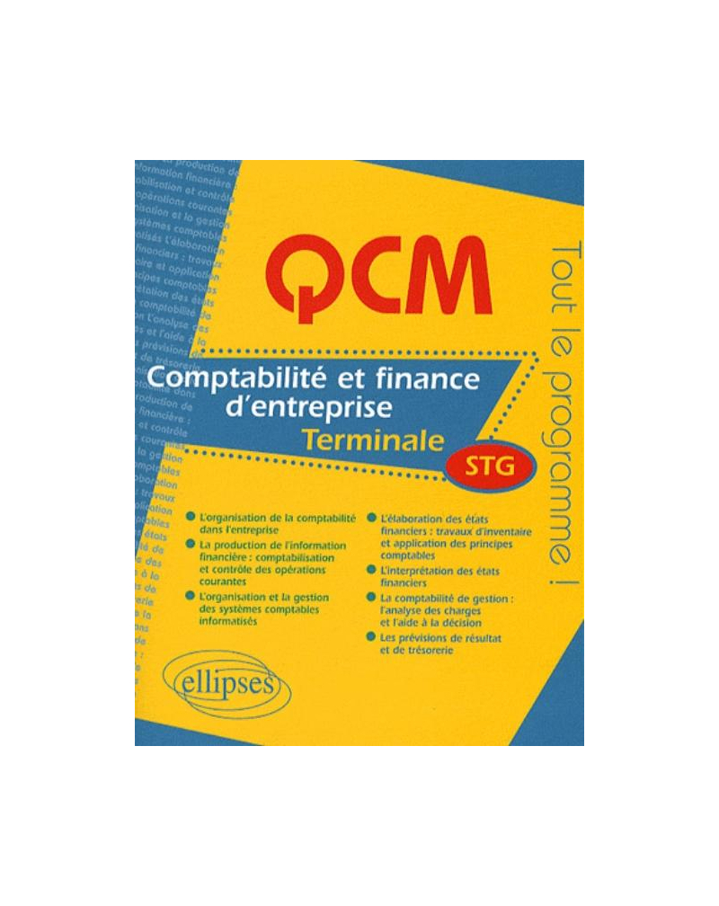 Comptabilité et finance des entreprises - Terminale STG