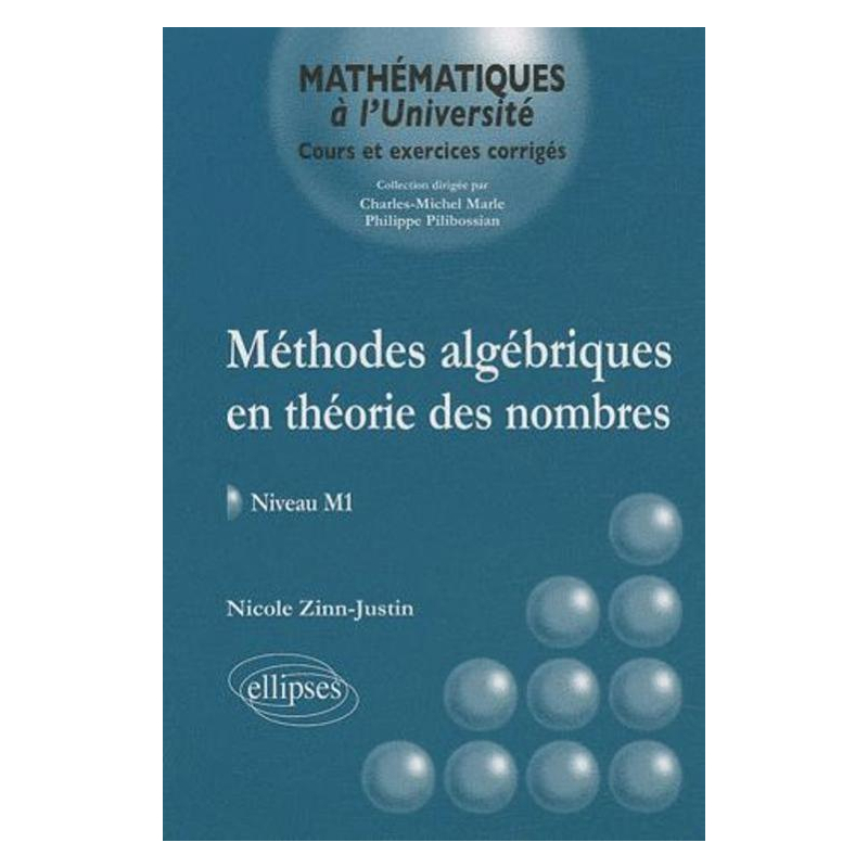 Méthodes algébriques en théorie des nombres Niveau M1