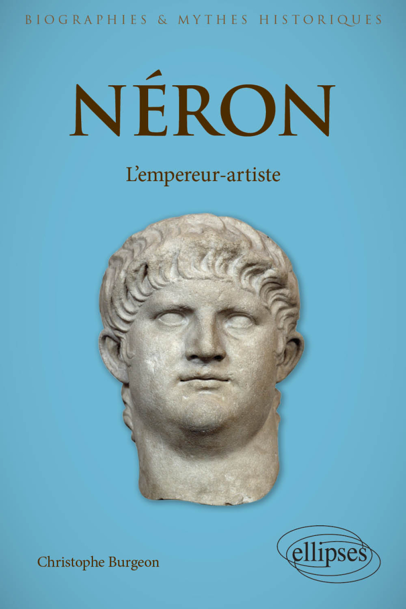 Néron - L'empereur-artiste