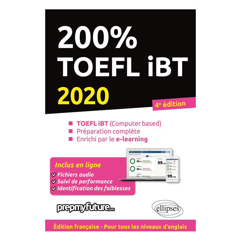 200% TOEFL IBT - 4e édition 2020