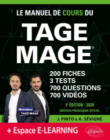 Le Manuel de Cours du TAGE MAGE – 3 tests blancs + 200 fiches de cours + 700 questions + 700 vidéos – édition 2020 - 3e édition