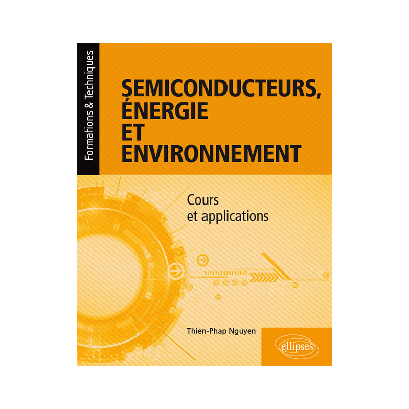 Semiconducteurs, énergie et environnement