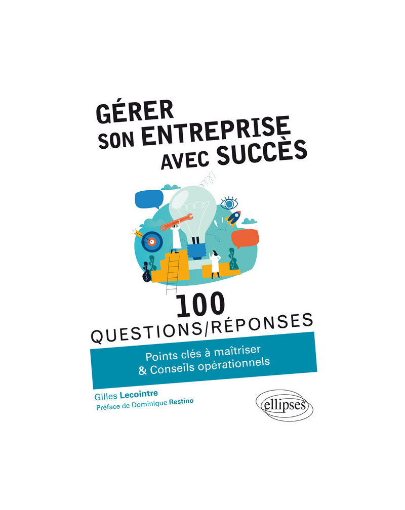 Gérer son entreprise avec succès