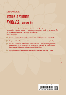 Français, Première. L’œuvre et son parcours : La Fontaine, Fables (livres VII à XI), parcours "Imagination et pensée au XVIIe siècle"