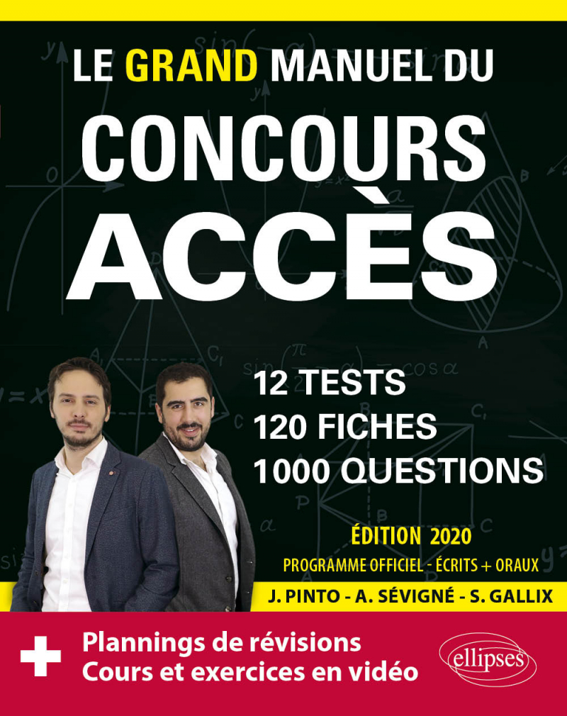 Le Grand Manuel du concours ACCES (écrits + oraux) - 120 fiches, 12 tests, 1000 questions + corrigés en vidéo - Édition 2020