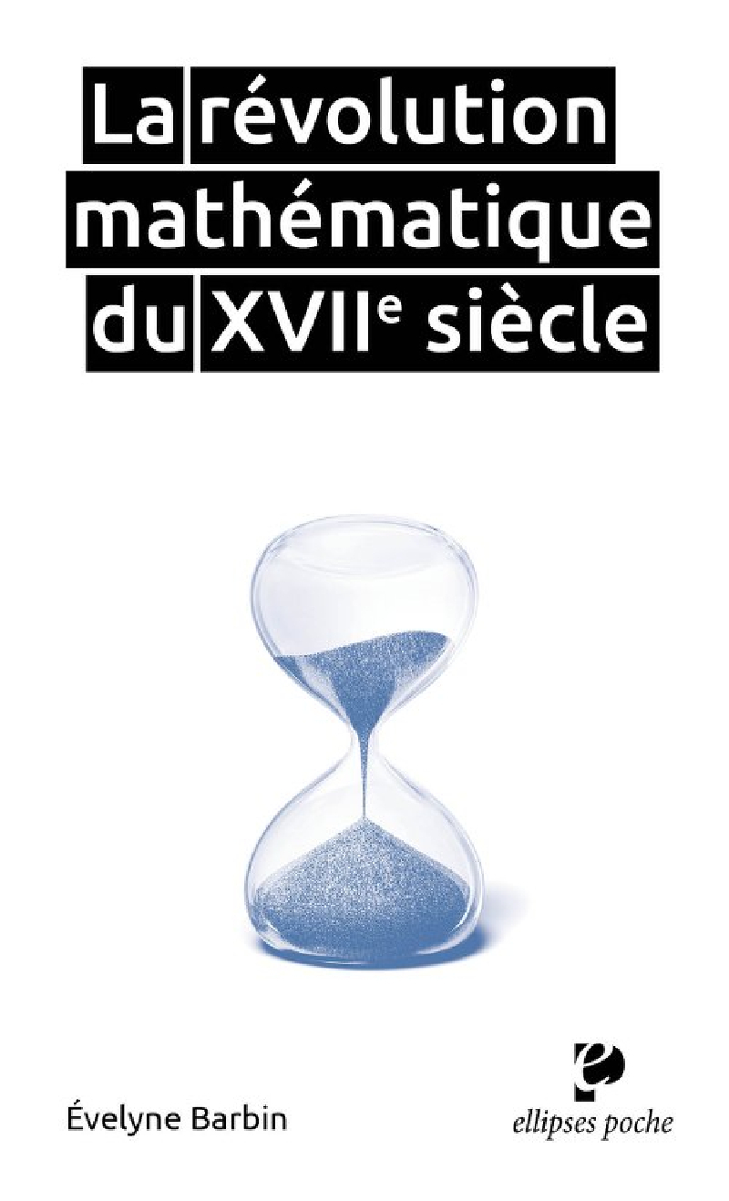 La révolution mathématique du XVIIe siècle