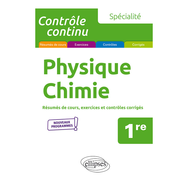 Spécialité Physique-Chimie - Première - Nouveaux programmes