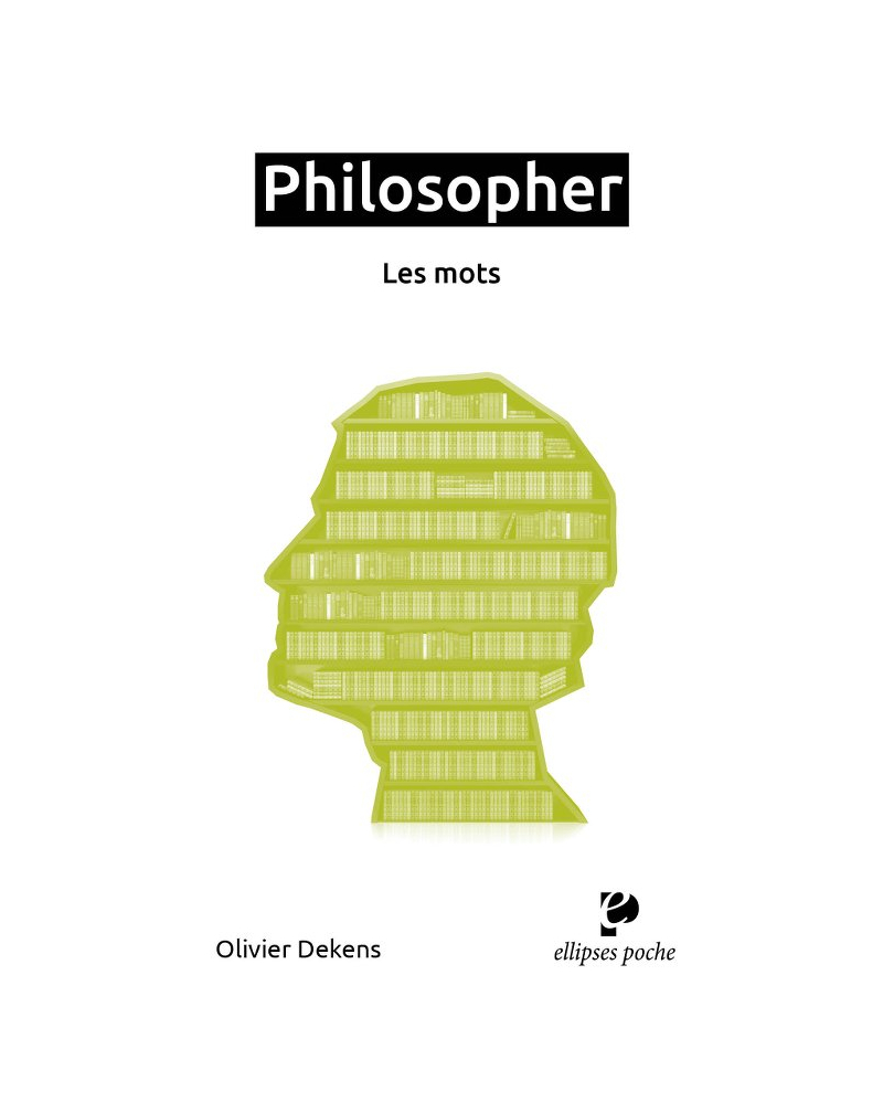 Philosopher. Les mots