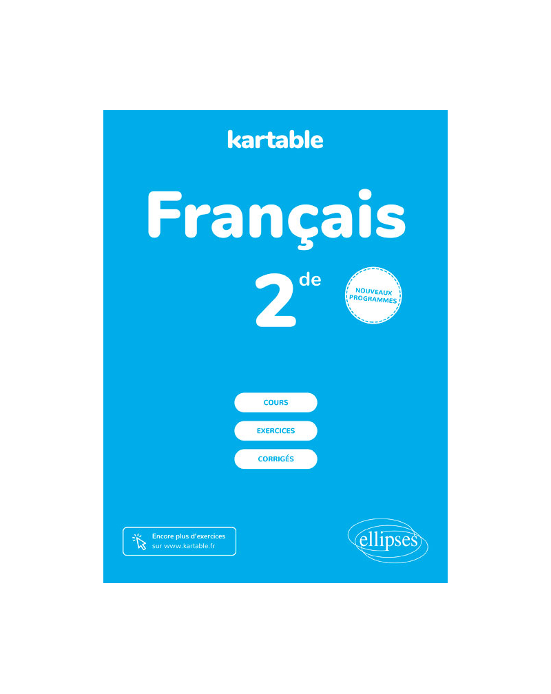 Français - Seconde - nouveaux programmes