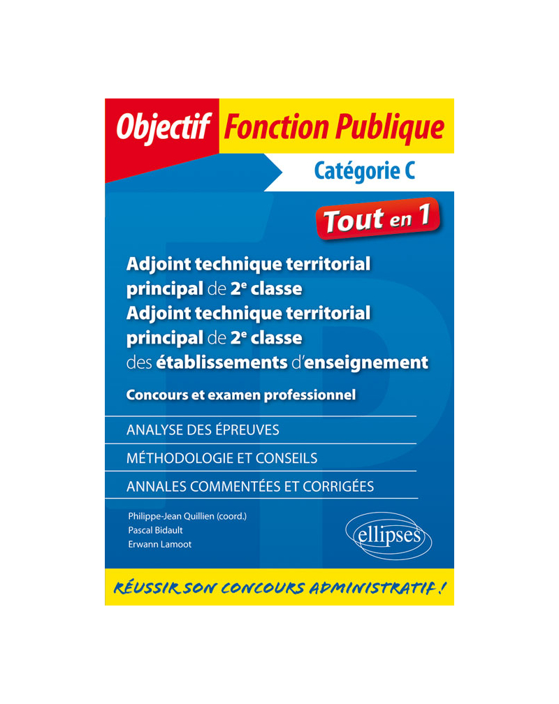 Adjoint technique territorial principal de 2e classe - Adjoint technique territorial principal de 2e classe des établissements d'enseignement  (concours et examens professionnels). Catégorie C