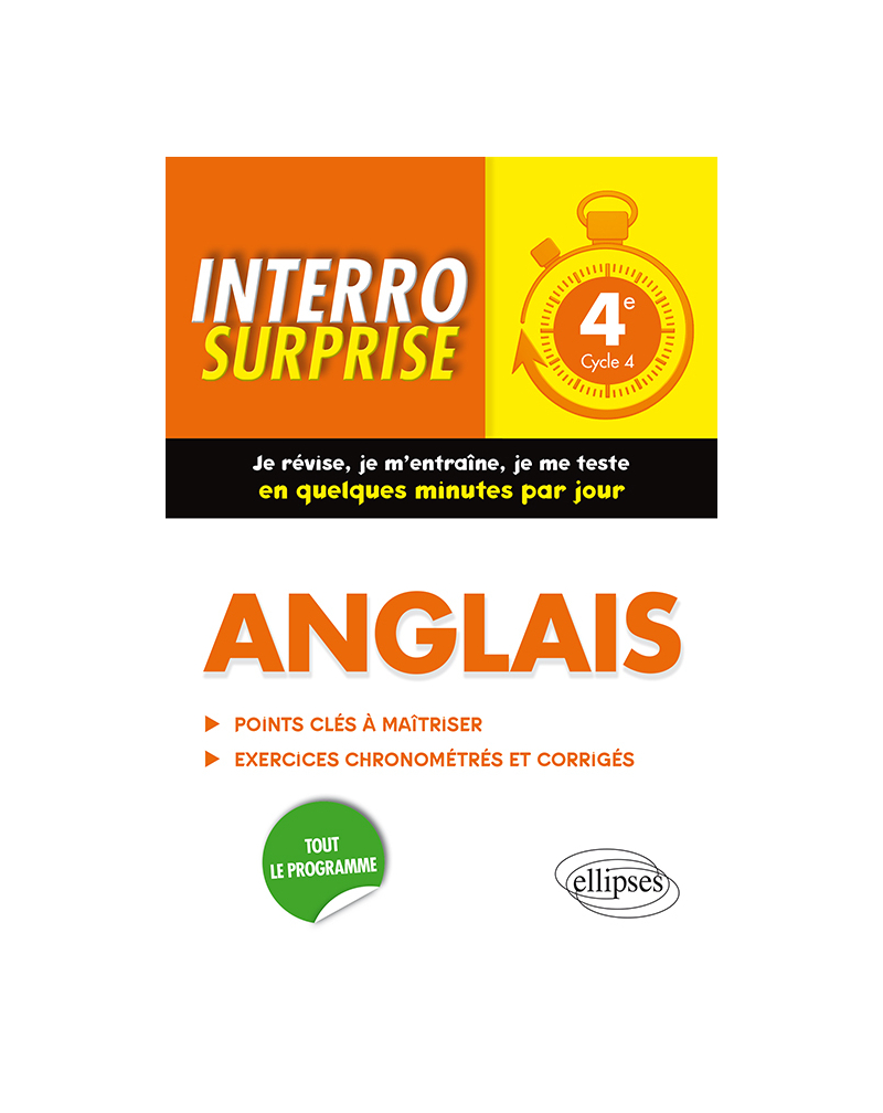 Anglais. Interro Surprise. Classe de 4e