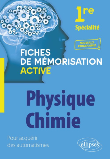 Spécialité Physique-chimie - Première - nouveaux programmes
