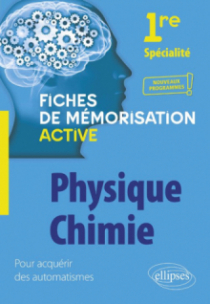 Spécialité Physique-chimie - Première - nouveaux programmes