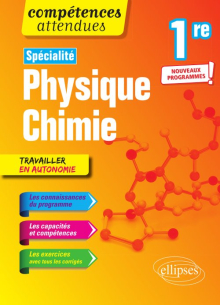 Spécialité Physique-chimie - Première - nouveaux programmes