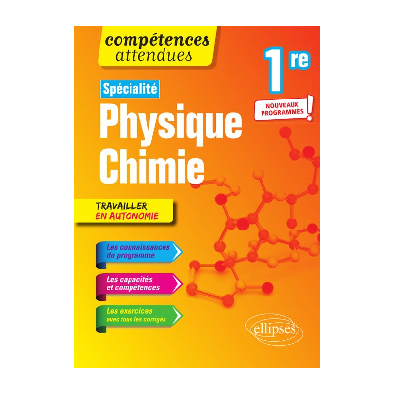 Spécialité Physique-chimie - Première - nouveaux programmes