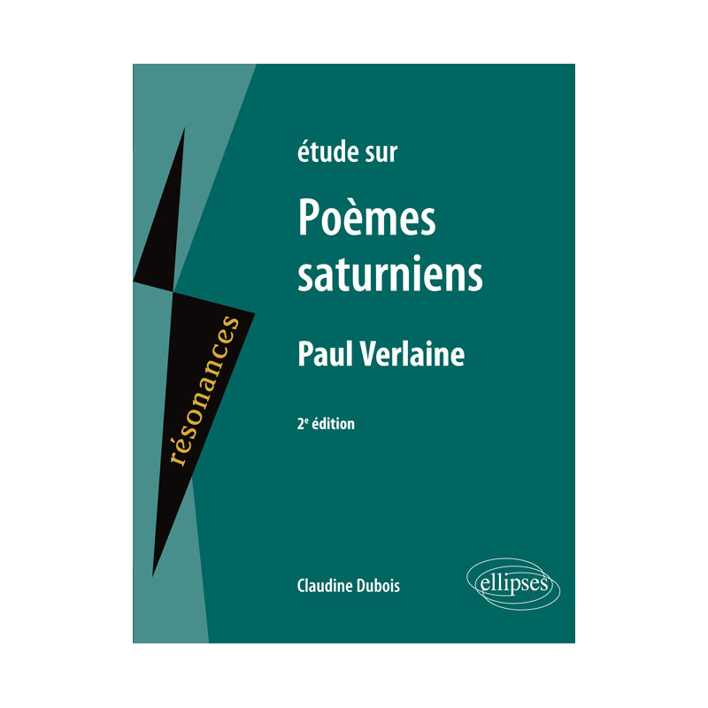 Étude sur Poèmes saturniens, Paul Verlaine, 2e édition