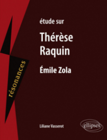 Étude sur Thérèse Raquin, Emile Zola
