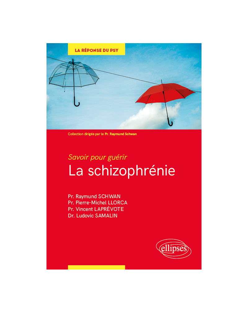 Savoir pour guérir : la schizophrénie