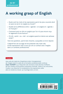 A working grasp of English - Les expressions et les mots essentiels de l’anglais professionnel