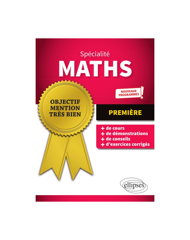 Spécialité Mathématiques - Première - Nouveaux programmes