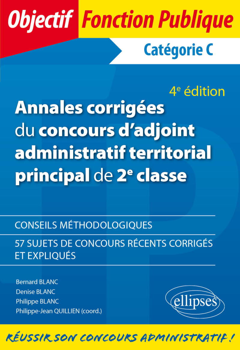 Annales corrigées du concours d'adjoint administratif territorial principal de 2e classe - 4e édition