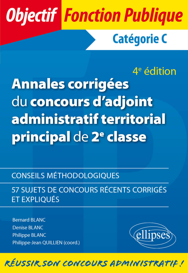 Annales corrigées du concours d'adjoint administratif territorial principal de 2e classe - 4e édition