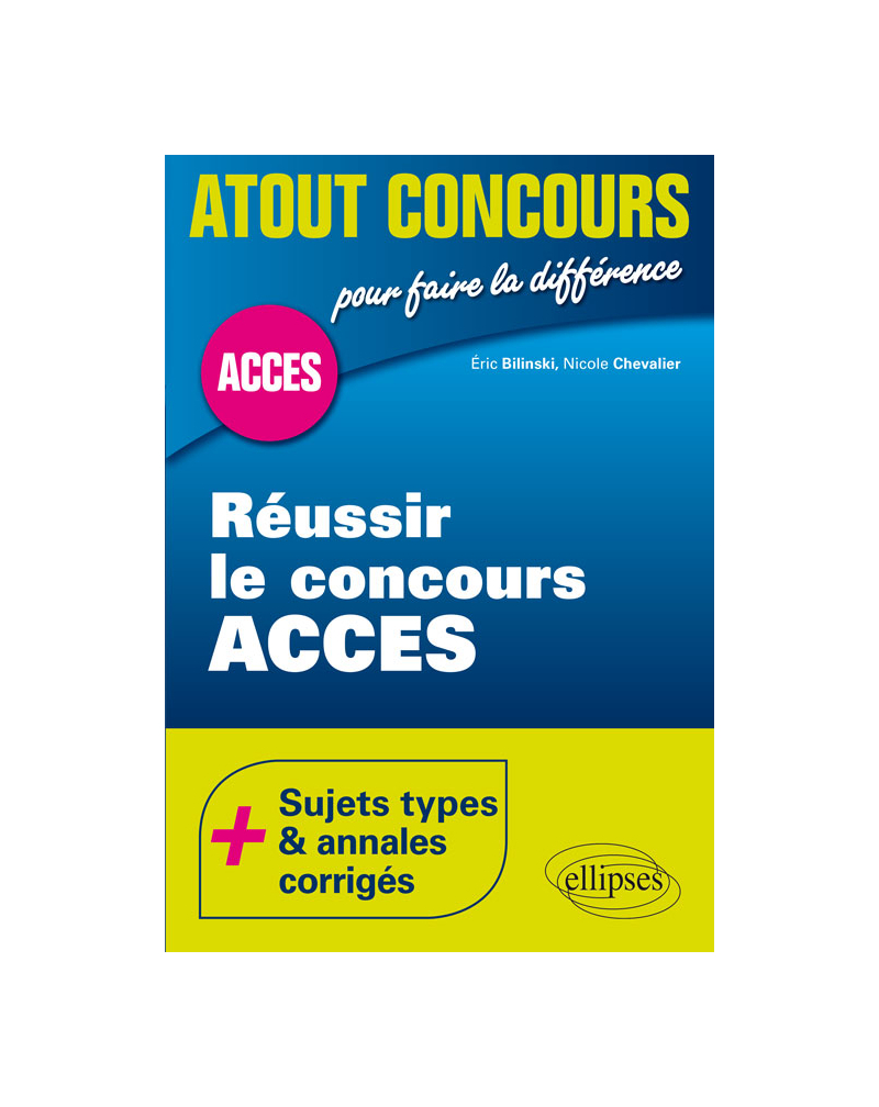 Réussir le concours ACCES