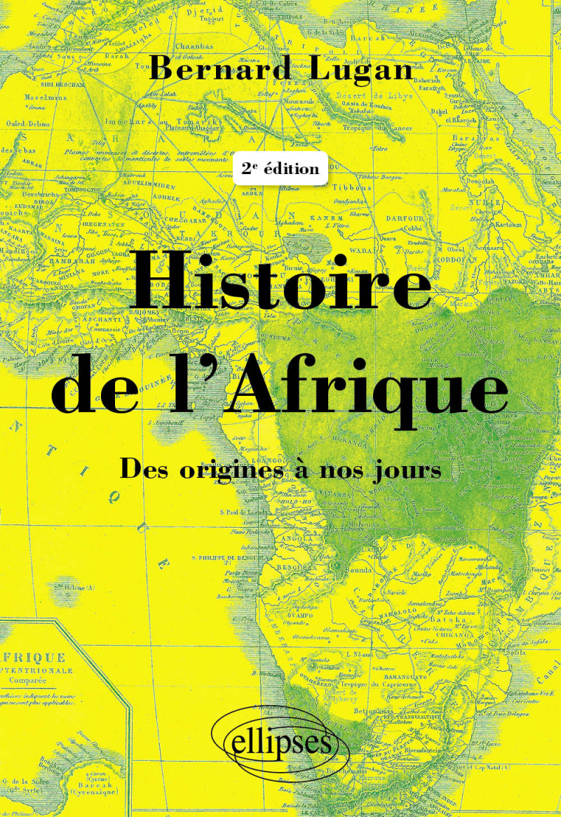 Histoire de l’Afrique – Des origines à nos jours - 2e édition