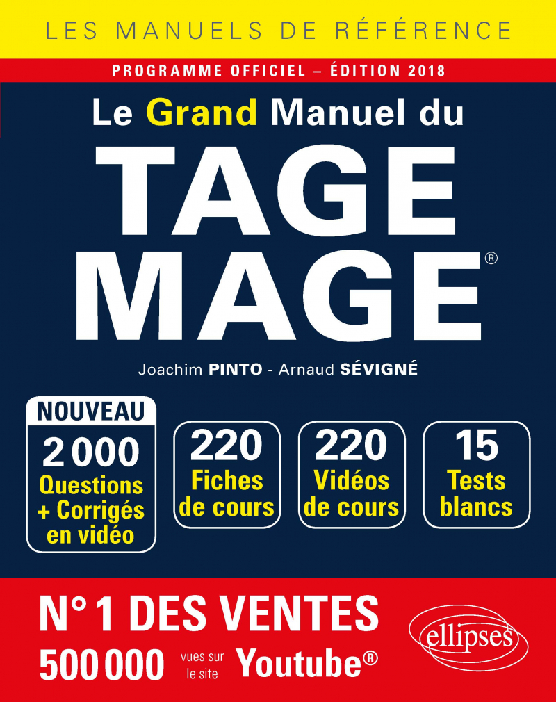 Le Grand Manuel du TAGE MAGE® - 220 fiches de cours, 15 tests blancs, 2000 questions + corrigés en vidéo -  édition 2018