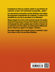 Quand les grenouilles auront des poils. Mille et une expressions pour apprendre l'espagnol