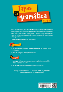 Tapas de gramática. Grammaire et conjugaison espagnoles. Apprends en t'amusant et entraîne-toi en autonomie ! A1-B1